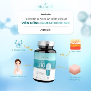 Viên Uống Glutathione 600 Dr Lacir - hinh 06