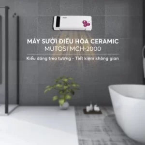 Máy sưởi điều hòa ceramic Mutosi MCH-2000 - hinh 04