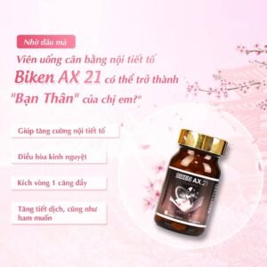 Viên Uống Nội Tiết Tố Nữ Biken AX 21 - hinh 06