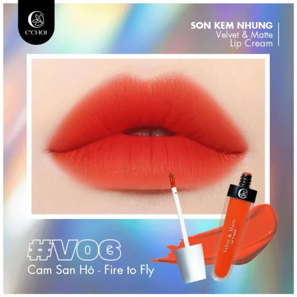 Son Kem Nhung Cam San Hô - V06 Fire To Fly - C'Choi
